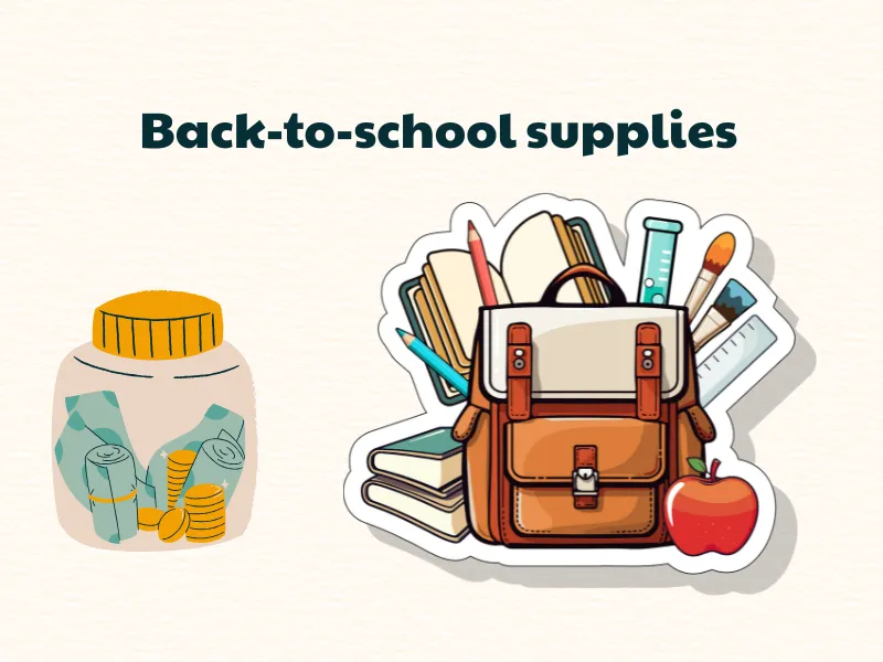 Sinking fund examples: Back-to-school supplies