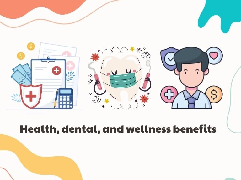 Negotiate job offer benefits: Health, dental, and wellness benefits