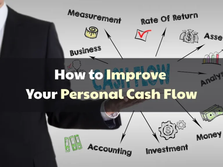 How to Improve Your Personal Cash Flow