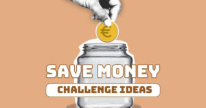 10+ Save Money Challenge Ideas: Fun Ways to Grow Your Savings