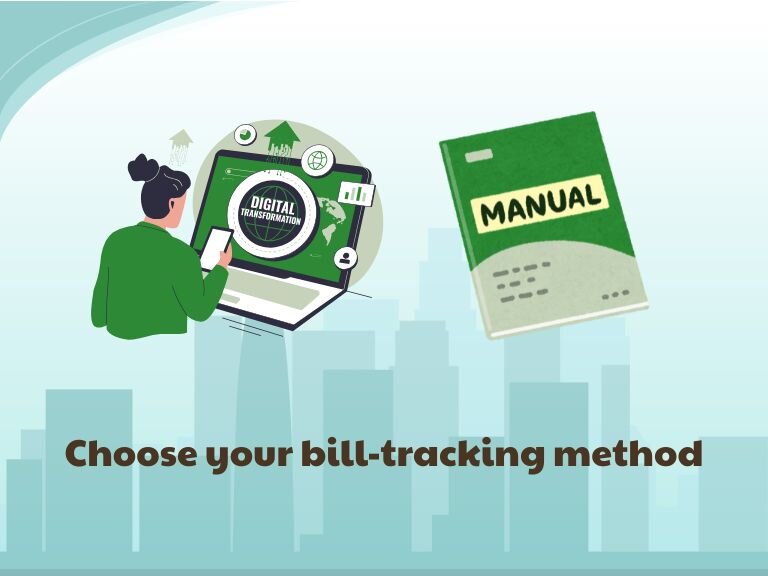 How to manage bills effectively - Choose your bill-tracking method