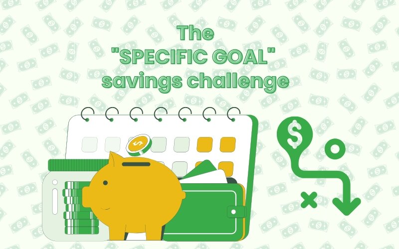 The _Specific Goal_ savings challenge