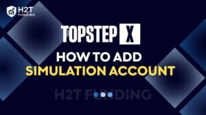 TopstepX How to add simulation account (A-Z guide)