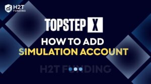 TopstepX How to add simulation account (A-Z guide)