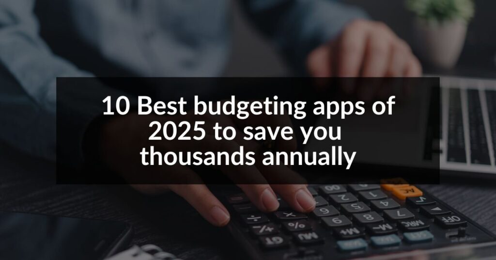 best budgeting apps 2025