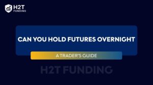 Can you hold futures overnight? A trader’s guide