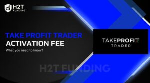 Take Profit Trader activation fee: What you need to know